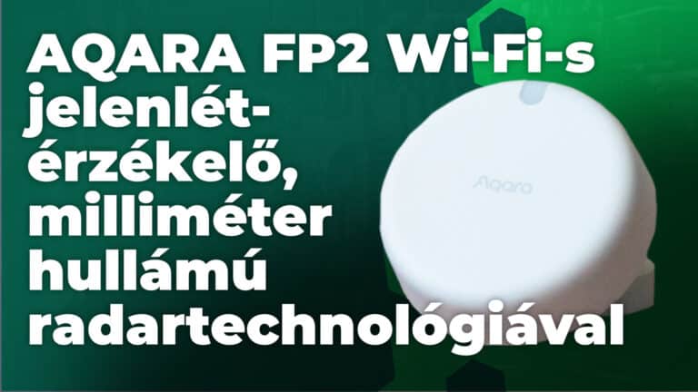 aqara fp2 wifi s jelenlét érzékelő milliméter hullámú radartechnológiával